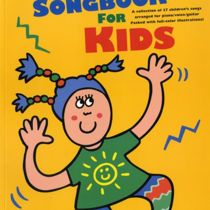 The Super Songbook For Kids