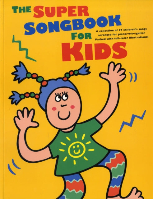 The Super Songbook For Kids