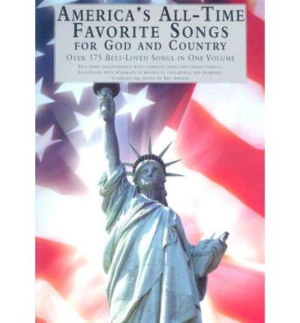 America's All-Time Favorite Songs for God and Country