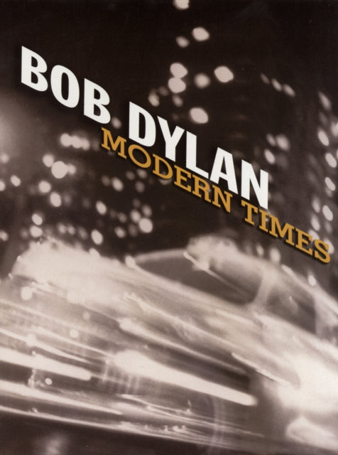 Bob Dylan - Modern Times: P/V/G Folio