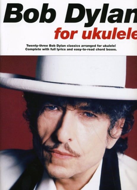 Bob Dylan For Ukulele