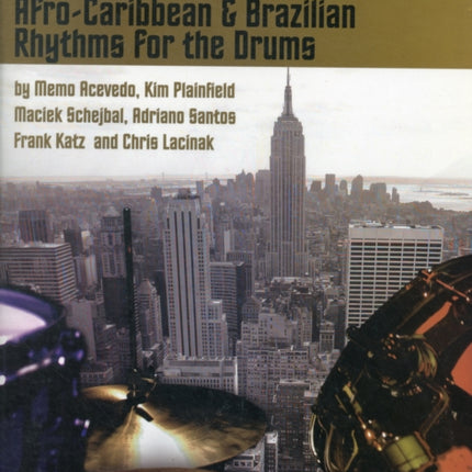 AfroCaribbean  Brazilian Rhythms for the Drums The Collective Ethnic Style Series The Collective Contemporary Styles