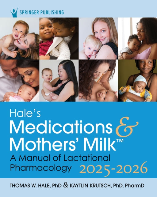 Hales Medications  Mothers Milk 20252026