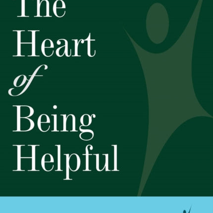 The Heart of Being Helpful Empathy and the Creation of a Healing Presence