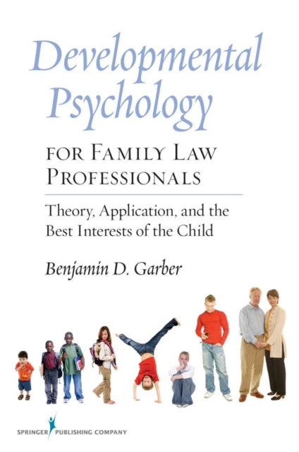 Developmental Psychology for Family Law
