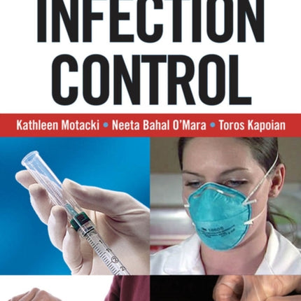An Illustrated Guide to Infection Control