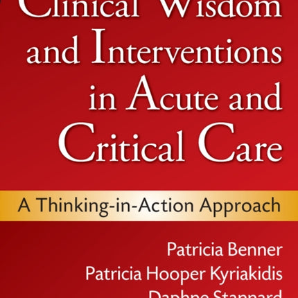 Clinical Wisdom and Interventions in Acute and