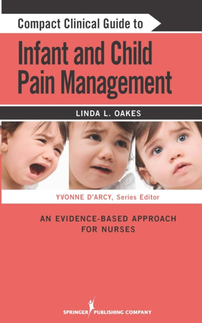 Compact Clinical Guide to Infant and Childrens