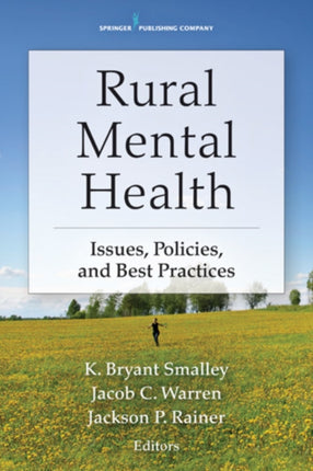 Rural Mental Health Issues Policies and Best