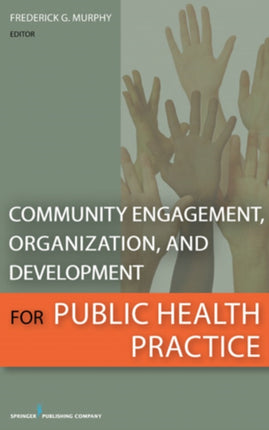 Community Engagement Organization and Development
