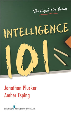 Intelligence 101 The Psych 101 Series