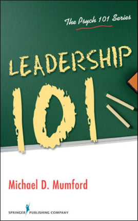 Leadership 101 Psych 101 Psych 101 The Psych 101