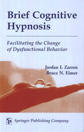 Brief Cognitive Hypnosis Facilitating the Change
