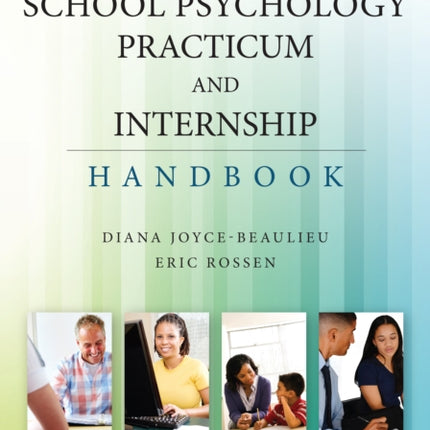 The School Psychology Practicum and Internship