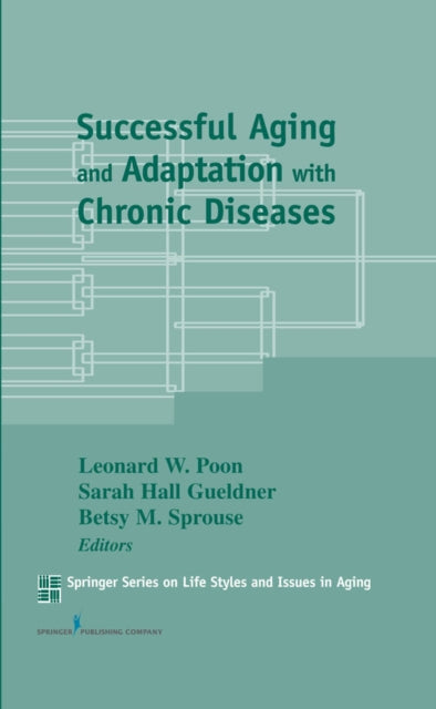 Successful Aging and Adaptation with Chronic