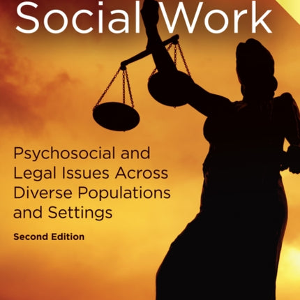 Forensic Social Work Psychosocial and Legal
