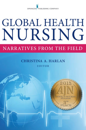 Global Health Nursing Narratives from the Field