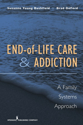 Providing End of Life Care to Addicted People and