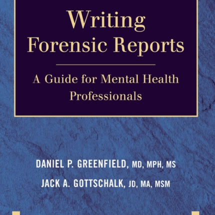 Writing Forensic Reports for Mental Health