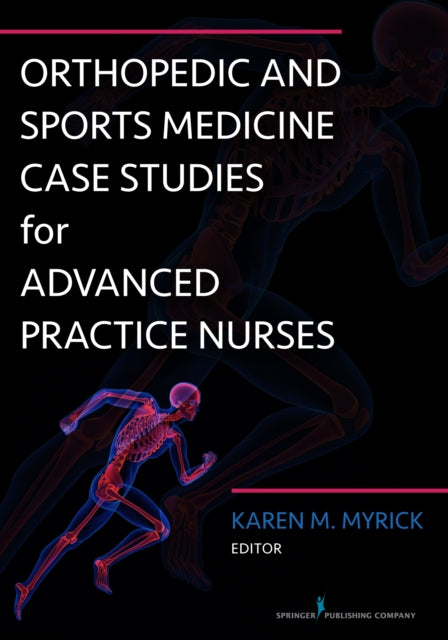 Orthopedic and Sports Medicine Case Studies for