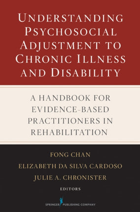 Understanding Psychosocial Adjustment to Chronic