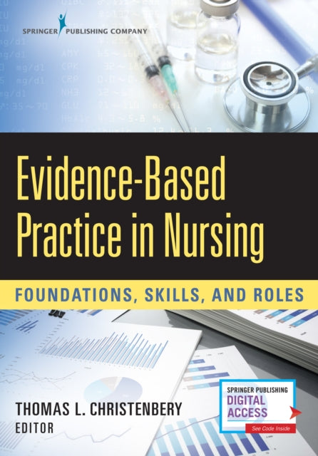 EvidenceBased Practice in Nursing