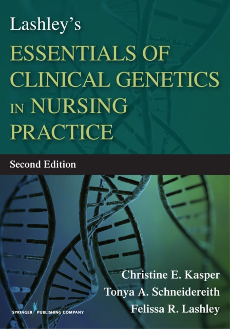 Lashleys Essentials of Clinical Genetics in