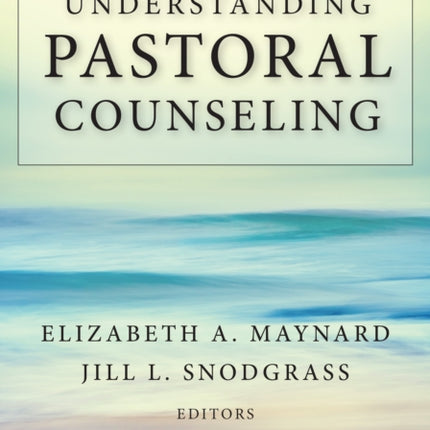 Understanding Pastoral Counseling