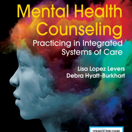Clinical Mental Health Counseling Practicing in