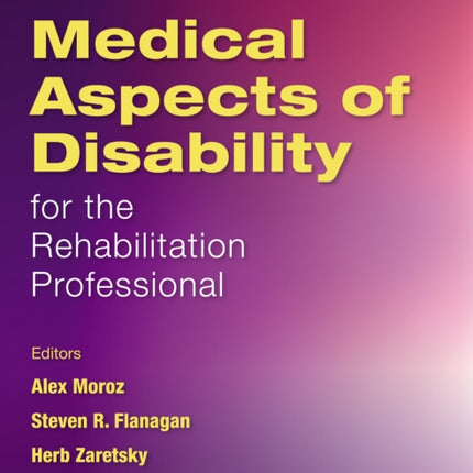 Medical Aspects of Disability for the