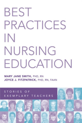 BEST PRACTICES IN NURSING EDUCATION STORIES OF