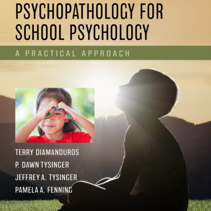 Child and Adolescent Psychopathology for School