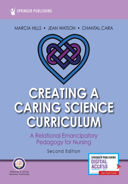 Creating a Caring Science Curriculum Second