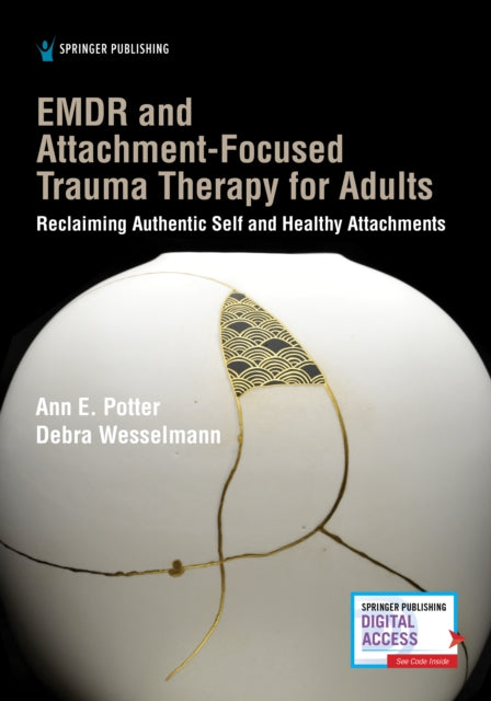 EMDR and AttachmentFocused Trauma Therapy for
