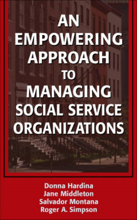 An Empowering Approach to Managing Social Service