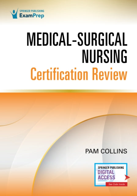 Medical-Surgical Nursing Certification Review