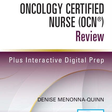 Oncology Certified Nurse (OCN®) Review