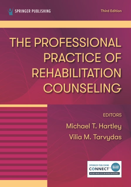 The Professional Practice of Rehabilitation