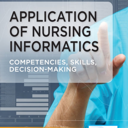 Application of Nursing Informatics