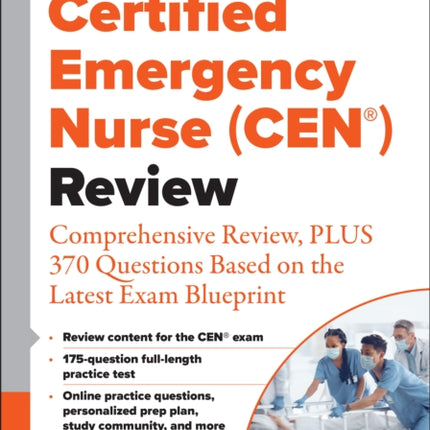 Certified Emergency Nurse CEN Review Digital