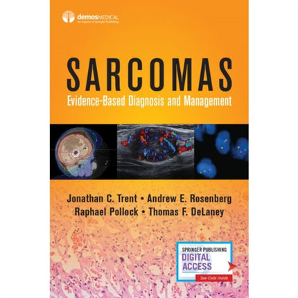 Sarcomas: Evidence-based Diagnosis and Management