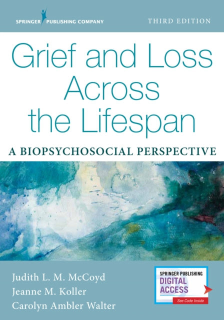 Grief and Loss Across the Lifespan A