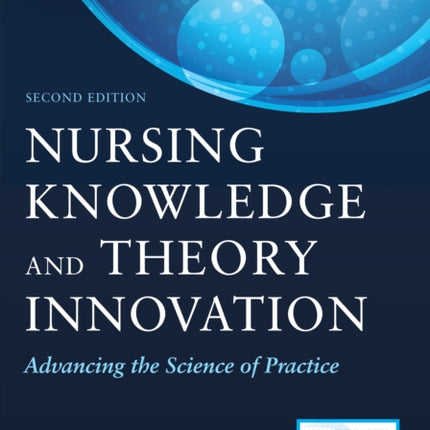 Nursing Knowledge and Theory Innovation Second