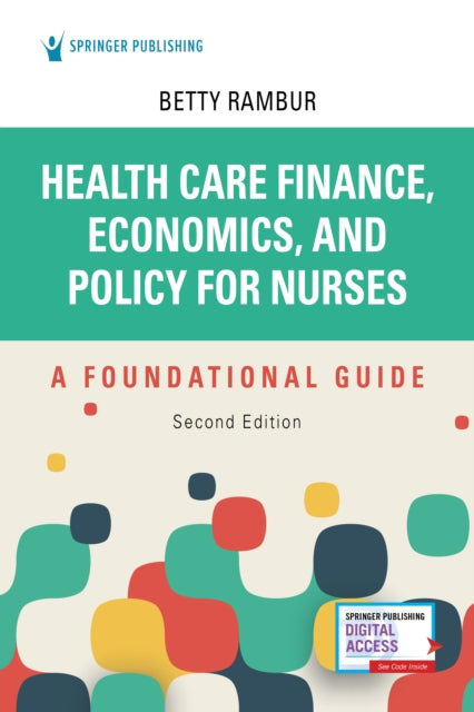 Health Care Finance Economics and Policy for
