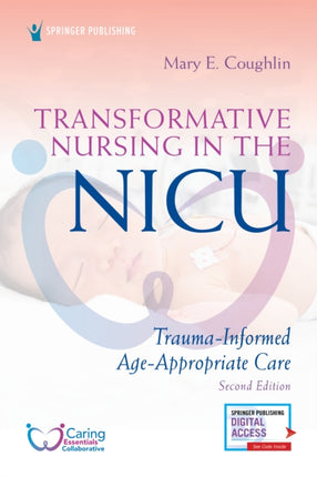 Transformative Nursing in the NICU TraumaInformed