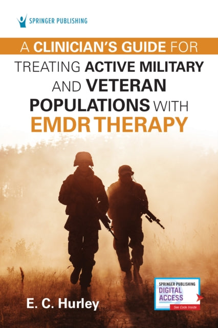 A Clinicians Guide for Treating Active Military