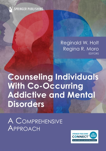 Counseling Individuals With CoOccurring Addictive