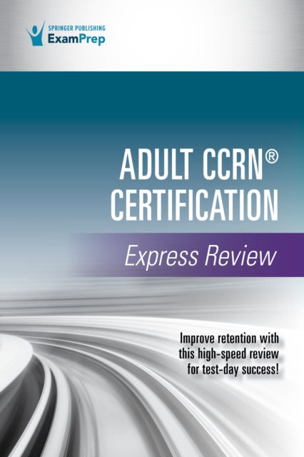 Adult Ccrnr Certification Express Review