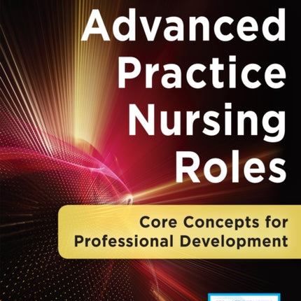 Advanced Practice Nursing Roles