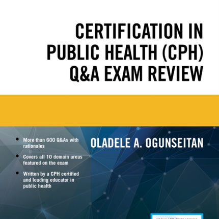 Certification in Public Health CPH QA Exam Review